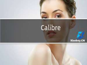 【Calibre】免费Calibre软件下载
