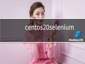 centos selenium