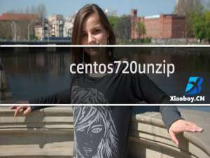 centos7 unzip