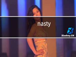 nasty