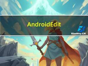 Android Edittext设置负数以及小数