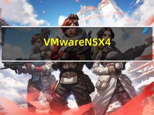 VMware NSX 4.1 发布 - 网络安全虚拟化平台