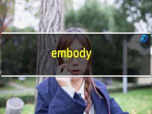 embody
