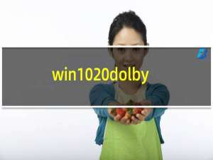 win10 dolby atmos
