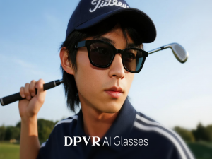 以需求破局：DPVR AI Glasses 重塑 AI 眼镜产业生态