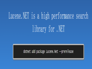【开发技术】Lucene.NET入门指南