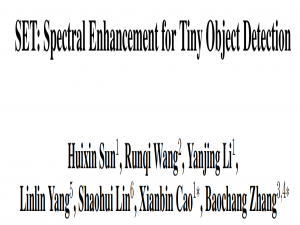 SET: Spectral Enhancement for Tiny Object Detection（CVPR2025）_set:spectral enhance