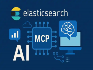 Elasticsearch LLM RAG MCP与企业本地知识库及现有业务系统整合_elasticsearch mcp