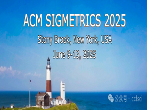 【最新区块链论文录用资讯】CCF B--SIGMETRICS 2025 4篇