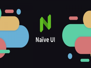 尤雨溪都在推荐的Naive UI，Vue组件库的新选择，好用到爆！_尤雨溪推荐的vue ui