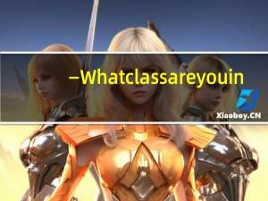 —Whatclassareyouin_ — [ ]