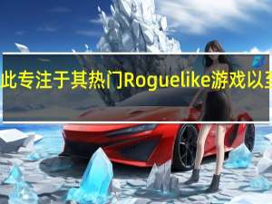 吸血幸存者开发者如此专注于其热门Roguelike游戏以至于不知道下一步要做什么