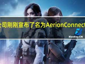 因为该公司刚刚宣布了名为AerionConnect的新航班服务