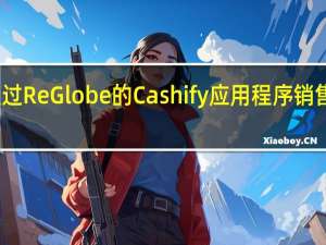 现在通过ReGlobe的Cashify应用程序销售您的旧设备