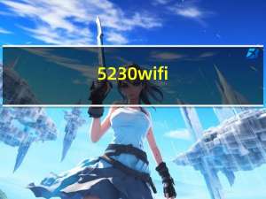 5230 wifi（5230 wifi）