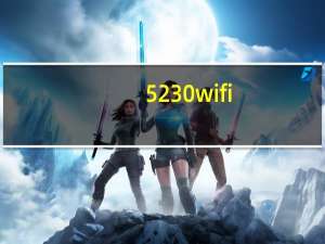 5230 wifi（5230 wifi）