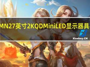 AOC Q27G3XMN27英寸2K QDMini LED显示器具有180Hz刷新率推出