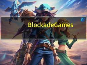 Blockade Games（blockade）