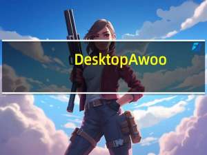 DesktopAwoo(桌宠软件) V13.2 绿色版（DesktopAwoo(桌宠软件) V13.2 绿色版功能简介）