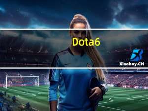 Dota6.68（dota6 61b ai）