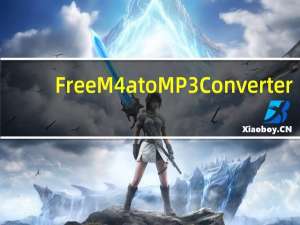 Free M4a to MP3 Converter(m4a转mp3格式转换器) V8.4 官方版（Free M4a to MP3 Converter(m4a转mp3格式转换器) V8.4 官方版功能简介）