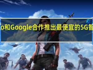 Jio和Google合作推出最便宜的5G智能手机