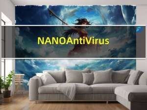 NANO AntiVirus(国外免费杀毒软件) V1.0.134.24788 官方版（NANO AntiVirus(国外免费杀毒软件) V1.0.134.24788 官方版功能简介）