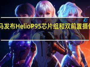 OPPOA93大马发布Helio P95芯片组和双前置摄像头 售价为RM1299