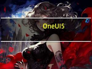 One UI 5.1正在广泛推广到三星Galaxy Z Fold 3和Flip 3