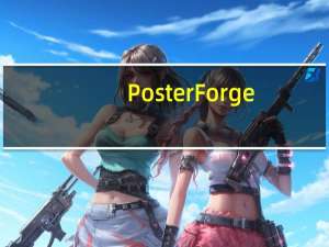 Poster Forge(宣传海报制作软件) V2.01.41 中文破解版（Poster Forge(宣传海报制作软件) V2.01.41 中文破解版功能简介）