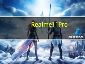 Realme 11 Pro+预告片确认5000mAh电池组和100W快速充电