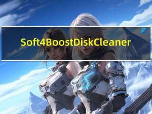 Soft4Boost Disk Cleaner(一键清理电脑垃圾工具) V7.8.3.353 官方版（Soft4Boost Disk Cleaner(一键清理电脑垃圾工具) V7.8.3.353 官方版功能简介）