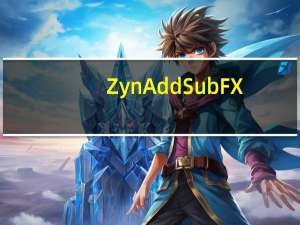 ZynAddSubFX(音乐合成器软件) V2.1.1 官方版（ZynAddSubFX(音乐合成器软件) V2.1.1 官方版功能简介）