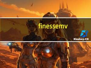 finesse mv（Finesse简介）