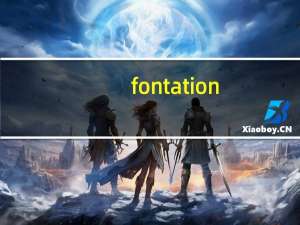 fontation（font简介）