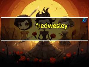 fred wesley（Fred Welden简介）