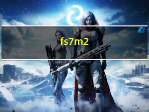 fs7m2（fs7）