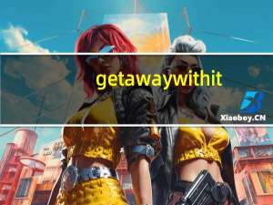 get away with it（get away with）