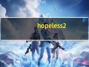 hopeless 2（hopeless）