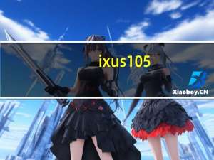 ixus105（佳能数码相机IXUS105性能怎么样最便宜多少钱）