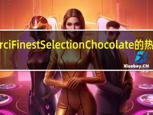 merci Finest Selection Chocolate的热量是多少