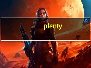 plenty