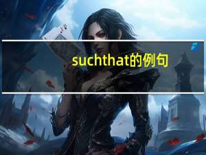 suchthat的例句