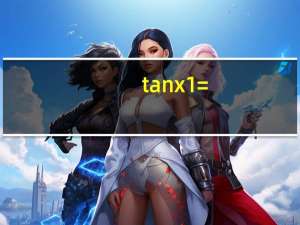 tanx 1=