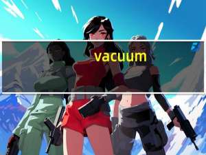 vacuum