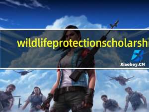 wildlife protection scholarship
