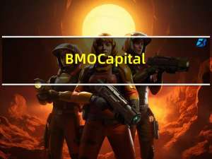 BMO Capital：将巴里克黄金目标价从29美元上调至30美元维持“跑赢大市”评级