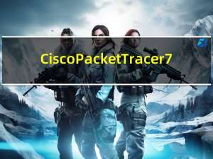 Cisco Packet Tracer7.0汉化包 32/64位 最新免费版（Cisco Packet Tracer7.0汉化包 32/64位 最新免费版功能简介）