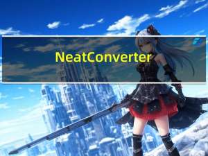 Neat Converter(电子书格式转换器) V2.1.0 官方版（Neat Converter(电子书格式转换器) V2.1.0 官方版功能简介）