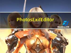 Photos Exif Editor(照片ExIF编辑器) V1.0 官方版（Photos Exif Editor(照片ExIF编辑器) V1.0 官方版功能简介）